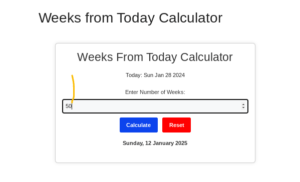 Weeks from Today Calculator