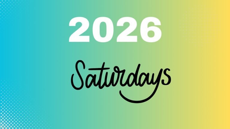 Complete List of All Saturdays in 2026