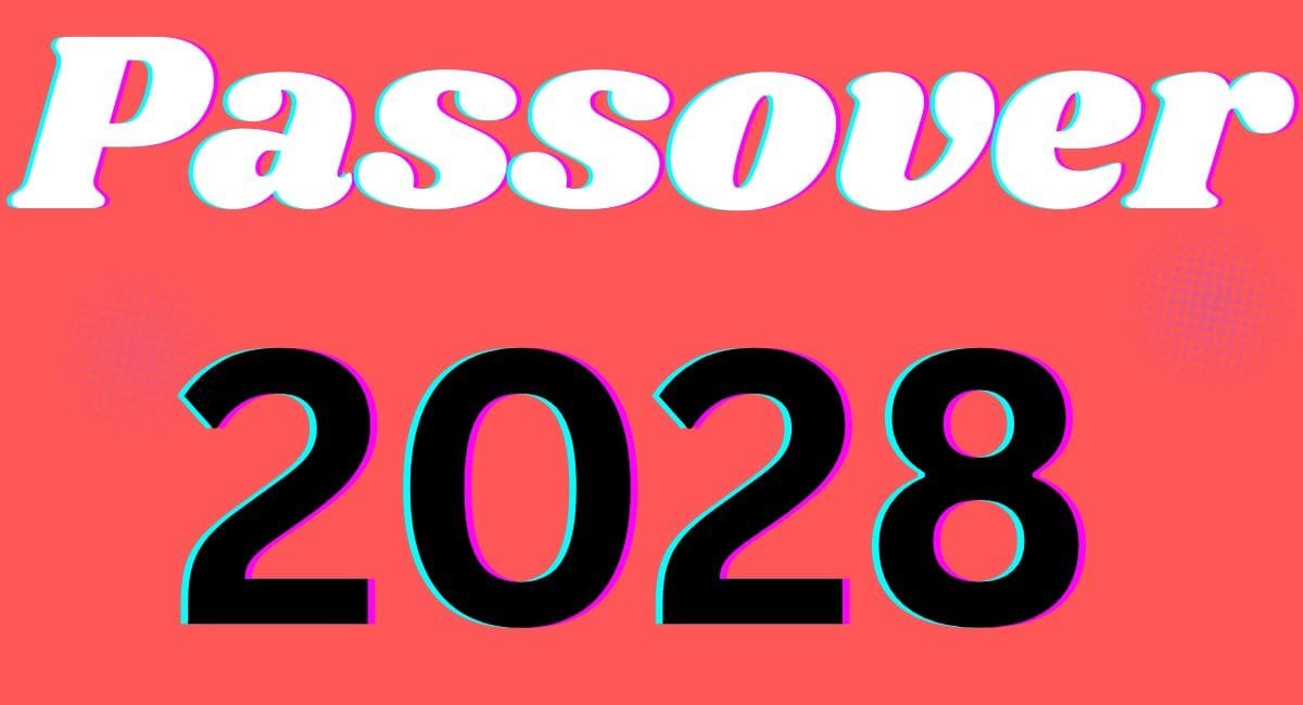 Passover 2028