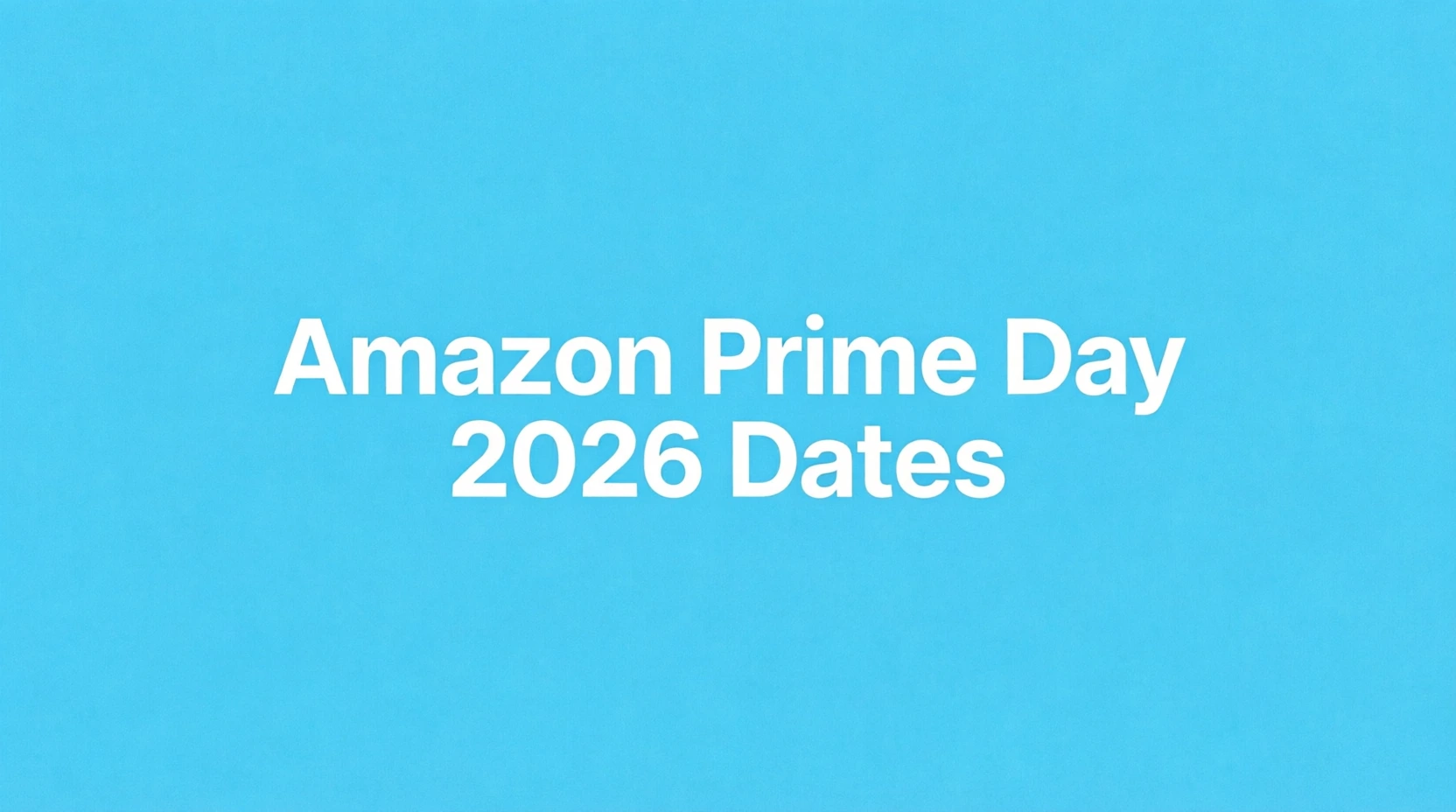 Amazon Prime Day 2026